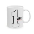 Ceramic Mug — 'Right To Live My Own Life' Inspirational Quote Coffee Cup (11oz, 15oz)