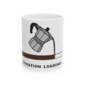 Motivation Loading Coffee Mug