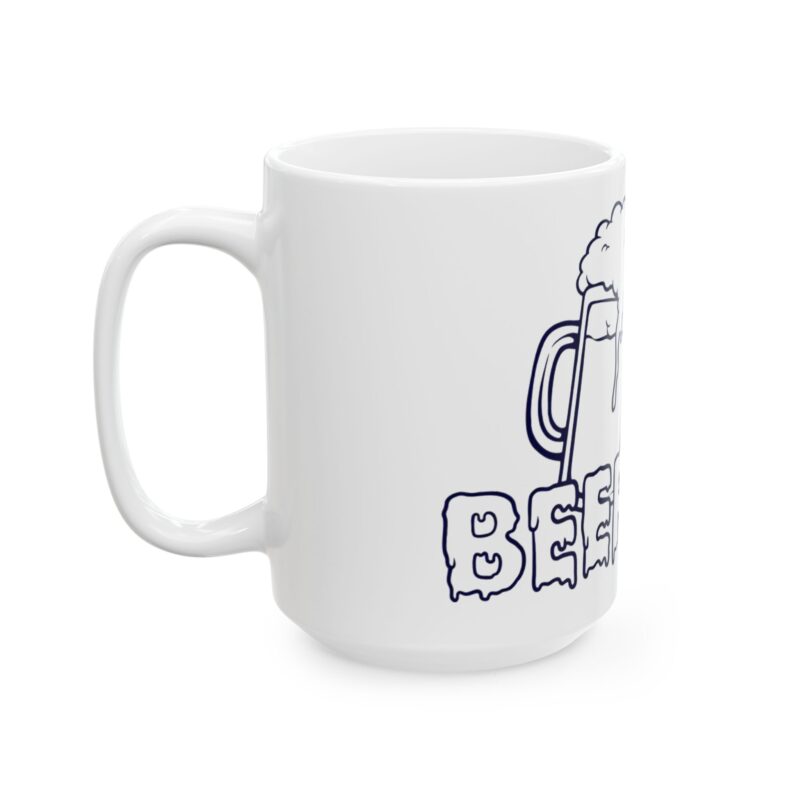 15361822380119577333_2048.jpeg Beer Day Ceramic Mug | Funny Cheers Coffee Tea Cup (11oz & 15oz)