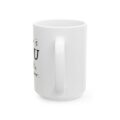 16739830692043004987_2048.jpeg Ceramic Mug — "No One Is You " Inspirational Coffee Mug (11oz & 15oz)