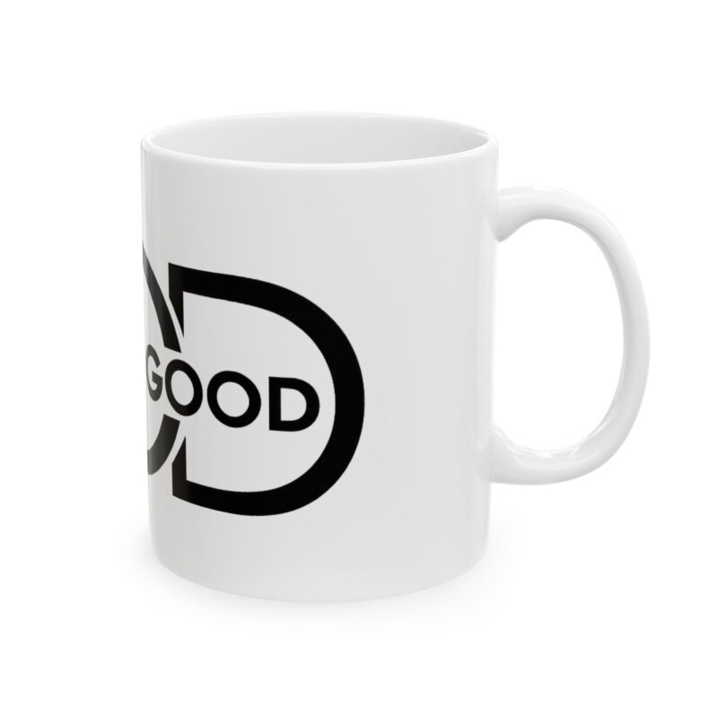 Ceramic Mug — "Good is Good" Minimalist Black Typography Coffee Mug (11oz, 15oz)