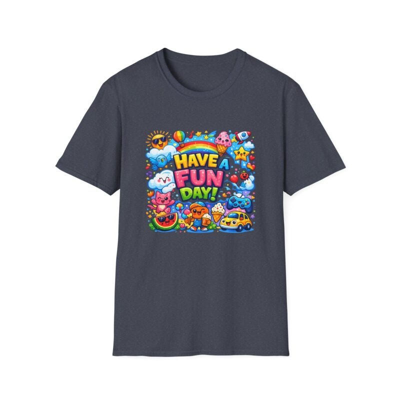 Have a Fun Day! Cute Positive Vibes Graphic Shirt