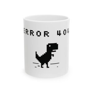 Error 404 Dinosaur Mug | Retro Pixel Dino Ceramic Coffee Cup (11oz & 15oz)
