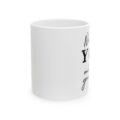 3036776299722198832_2048.jpeg Ceramic Mug — "No One Is You " Inspirational Coffee Mug (11oz & 15oz)