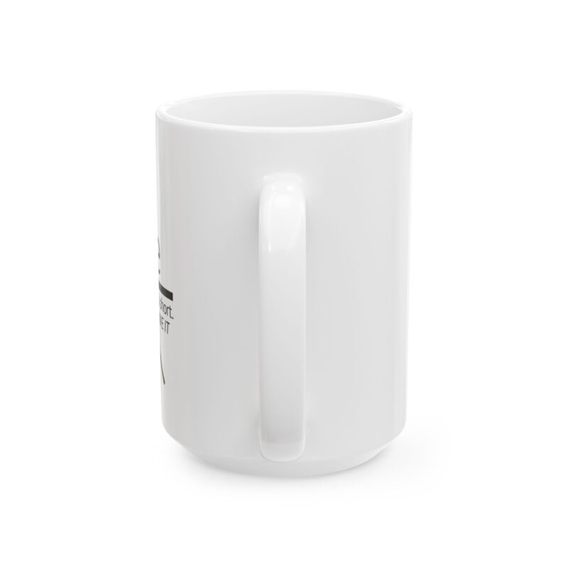 4778642074744089531_2048.jpeg Life Is Short Mug - Faith Coffee Cup (11oz, 15oz)