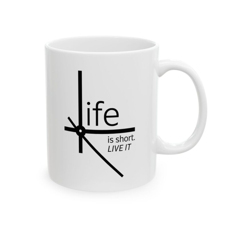 5224009729472910736_2048.jpeg Life Is Short Mug - Faith Coffee Cup (11oz, 15oz)
