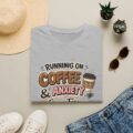 Running On Coffee & Anxiety Since Forever Funny T-Shirt