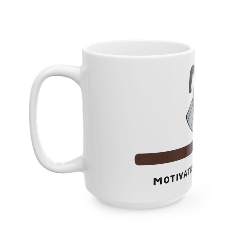 Motivation Loading Coffee Mug | Moka Pot Ceramic Mug (11oz & 15oz)