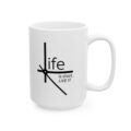 9719736985284810884_2048.jpeg Life Is Short Mug - Faith Coffee Cup (11oz, 15oz)