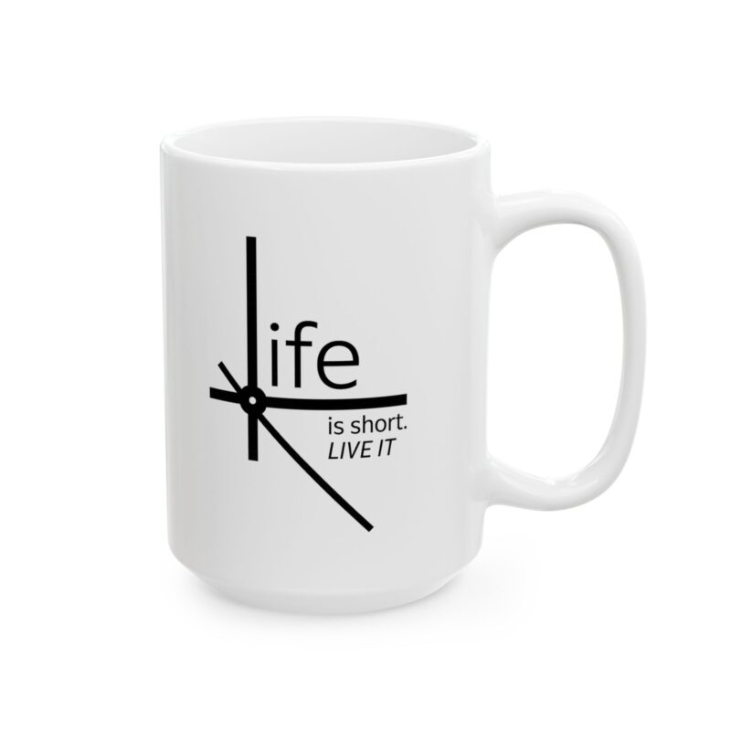 9719736985284810884_2048.jpeg Life Is Short Mug - Faith Coffee Cup (11oz, 15oz)